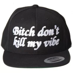 Magic Custom - Casquette Snapback Bitch Don't Kill My Vibe -MAGIC CUSTOM magic custom casquette snapback bitch don t kill my vibe 2