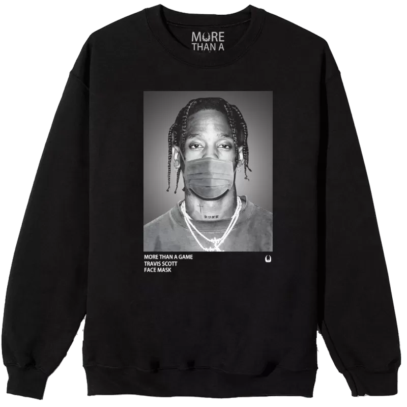 MORE THAN A GAME - SWEAT COL ROND TRAVIS SCOTT 3 MORE THAN A GAME - SWEAT COL ROND TRAVIS SCOTT